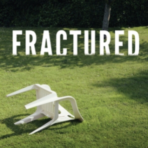 fractured